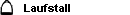 Laufstall